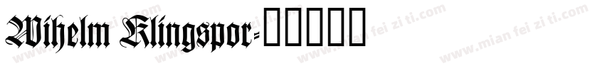 Wihelm Klingspor字体转换